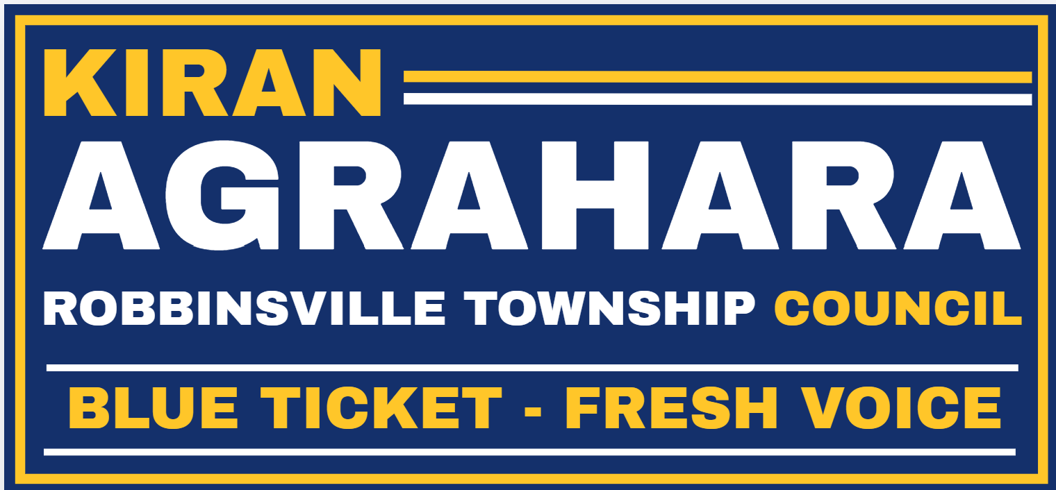 Kiran Agrahara, Robbinsville Township Council — Blue Ticket, Fresh Voice